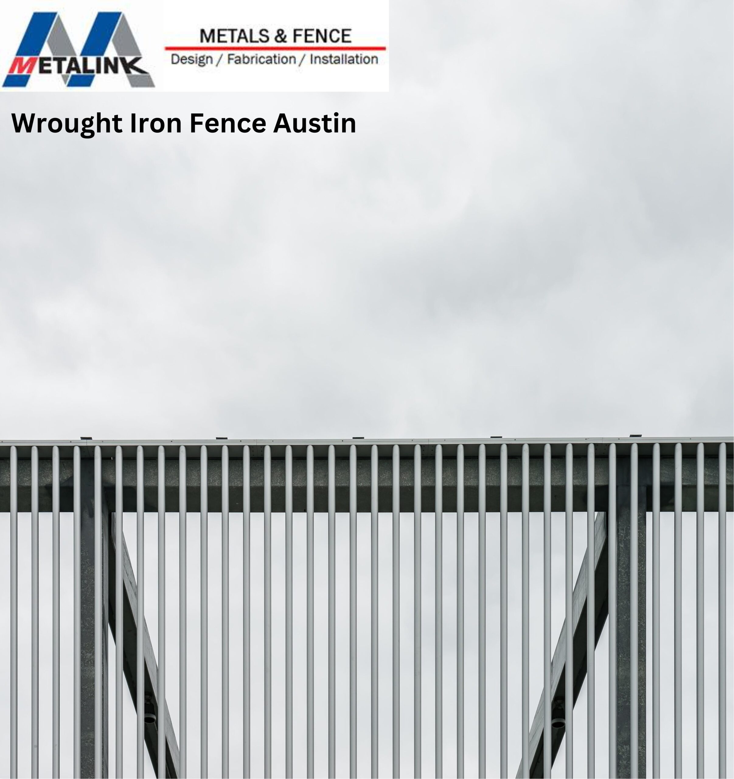 Wrought Iron Fence Austin